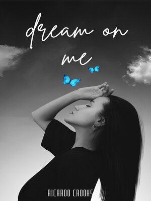 cover image of Dream On Me